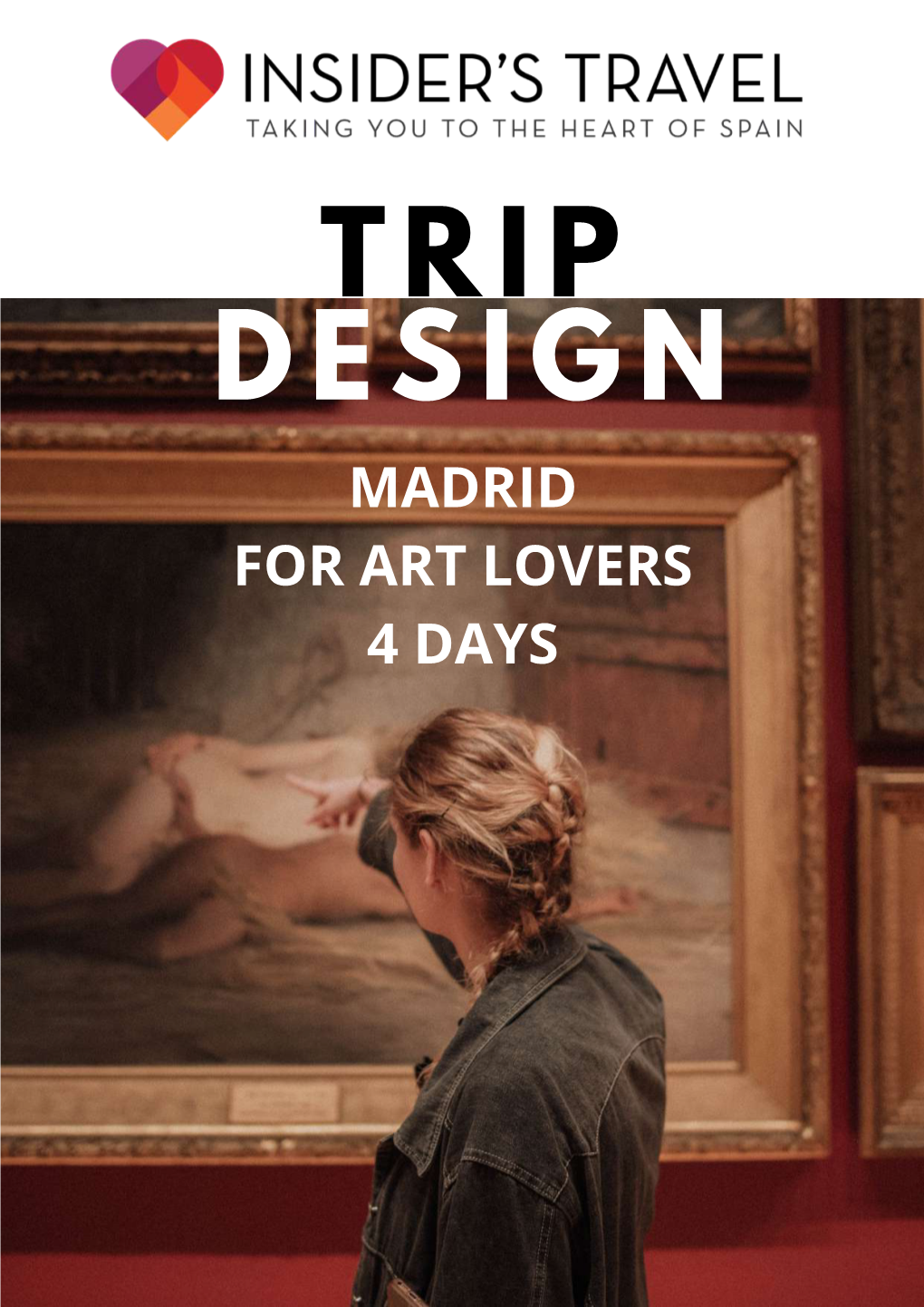 Madrid for Art Lovers 4 Days Itinerary