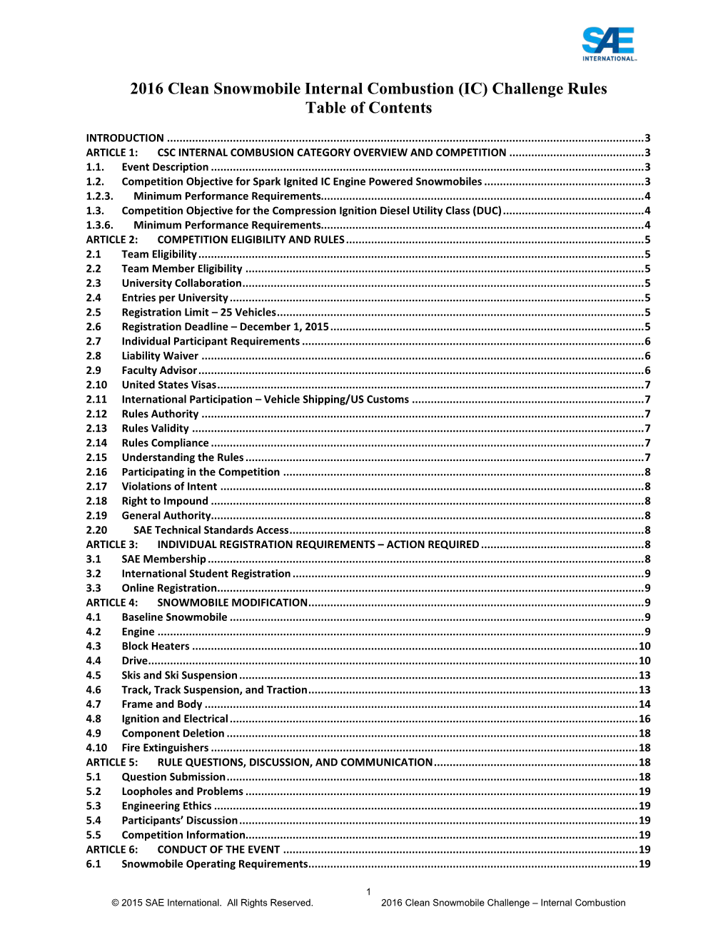 The Clean Snowmobile Challenge 2000 Rules