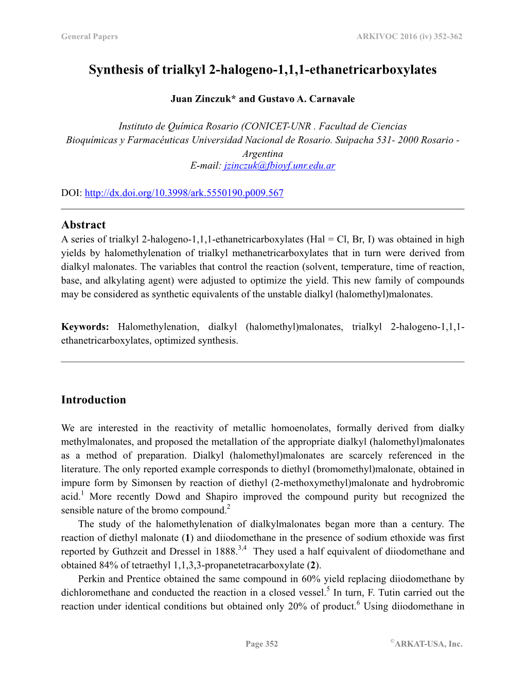 Synthesis of Trialkyl 2-Halogeno-1,1,1-Ethanetricarboxylates