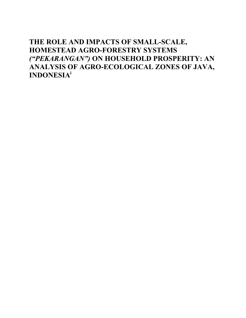 PEKARANGAN”) on HOUSEHOLD PROSPERITY: an ANALYSIS of AGRO-ECOLOGICAL ZONES of JAVA, Indonesiai