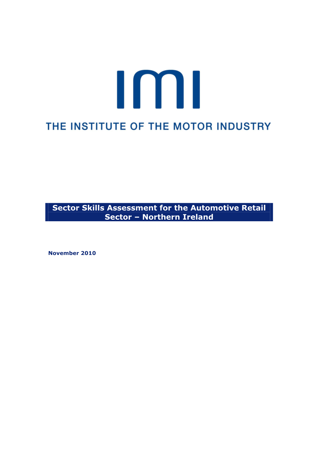 Sector Skills Assessment for the Automotive Retail Sector – Northern Ireland