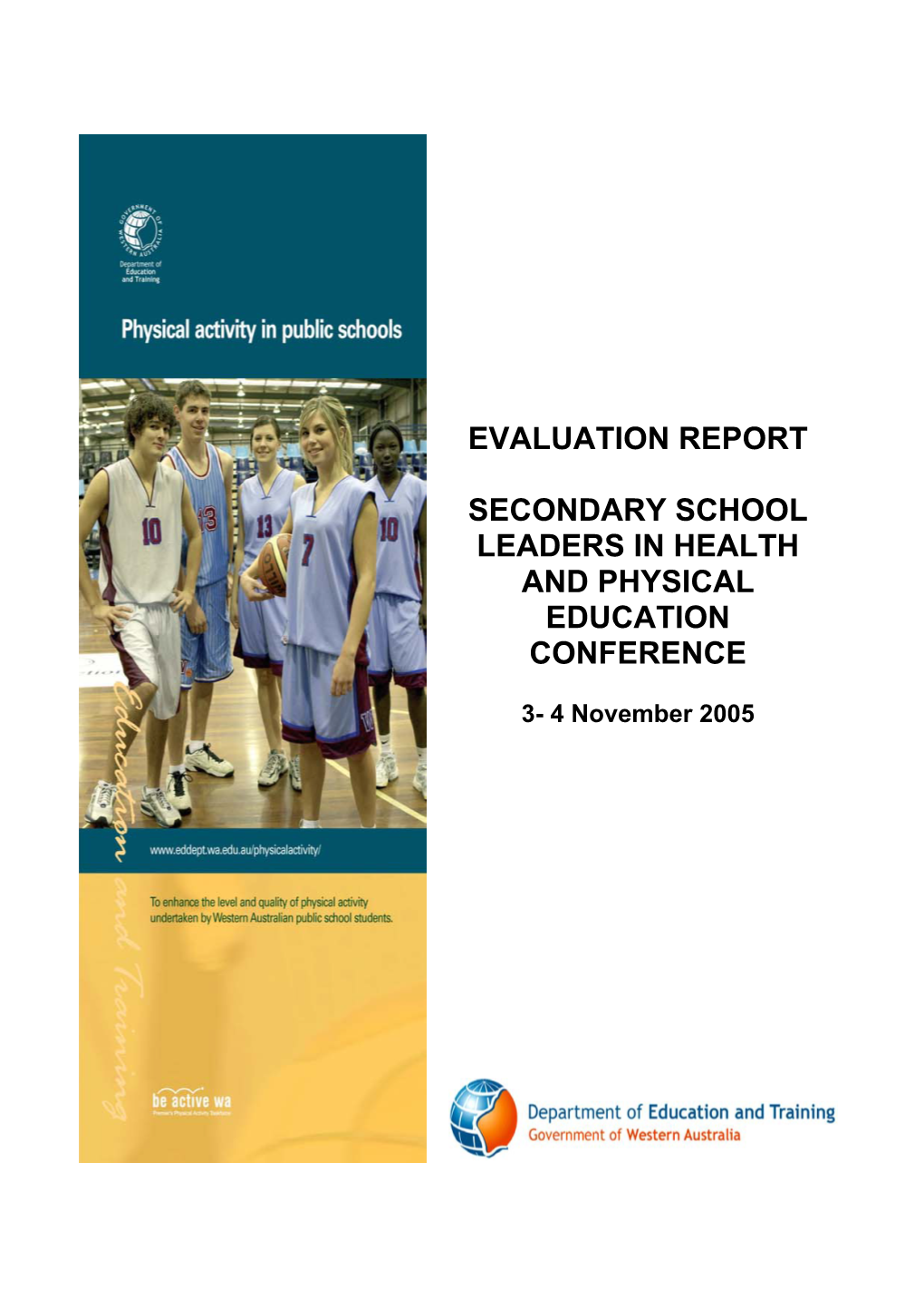 Evaluation Report Secondary School Leaders in Health