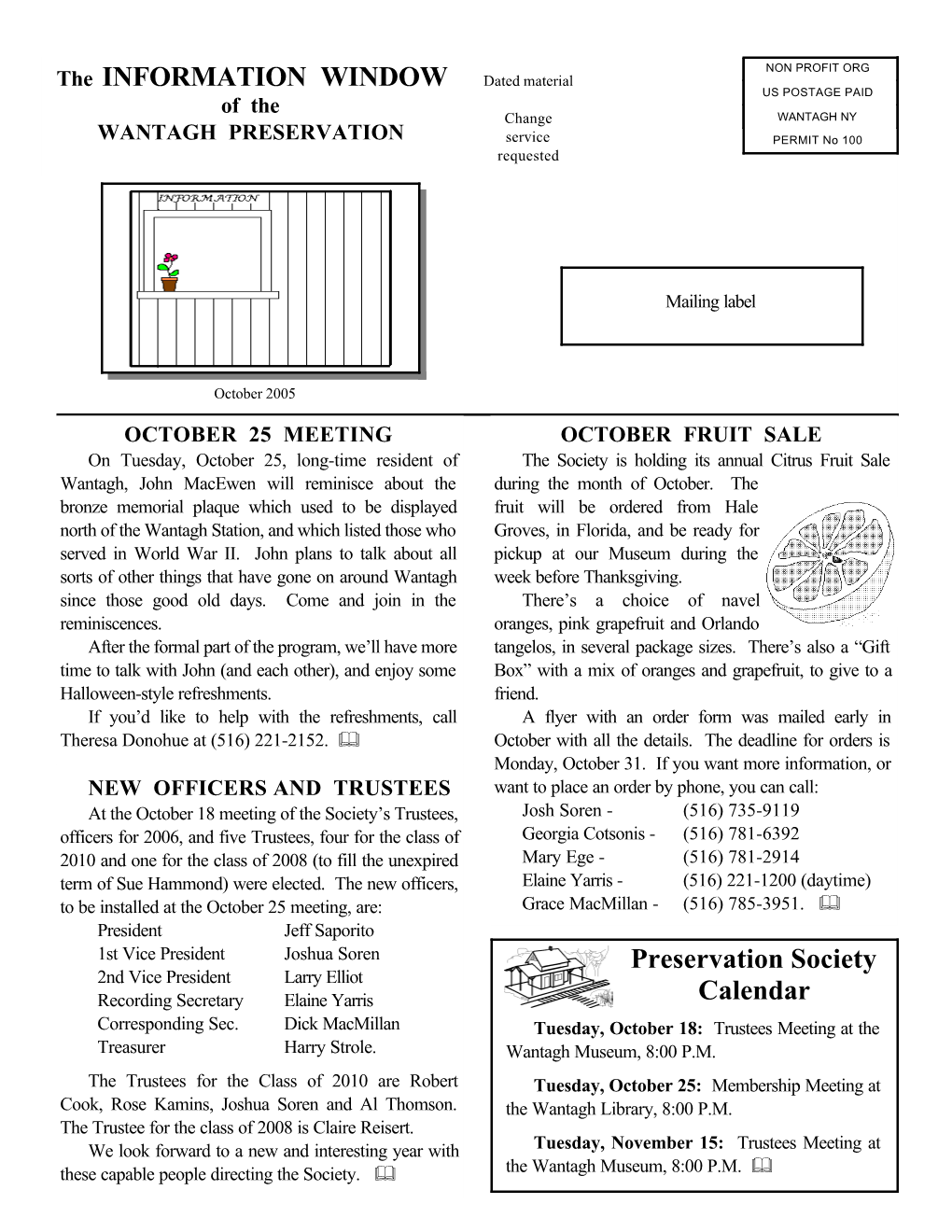 Preservation Society Calendar the INFORMATION WINDOW