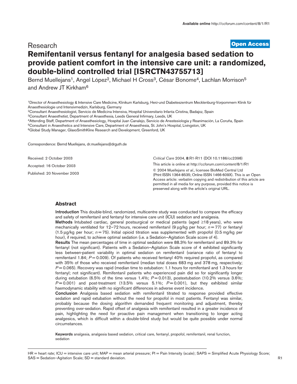 Remifentanil Versus Fentanyl for Analgesia Based Sedation To