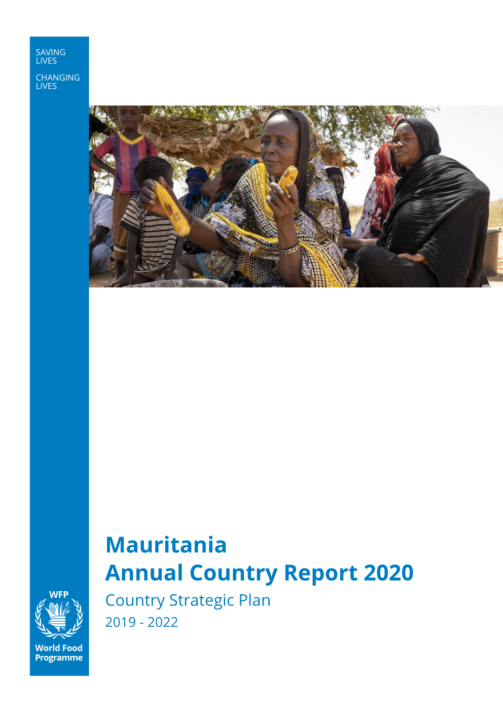 Mauritania Annual Country Report 2020 Country Strategic Plan 2019 - 2022 Table of Contents