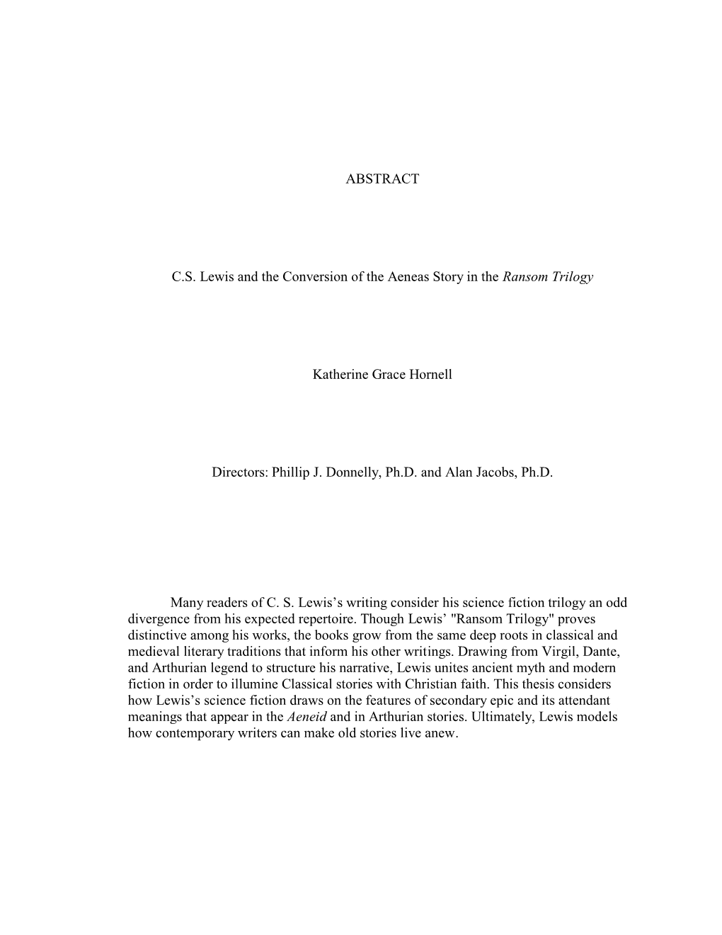 ABSTRACT C.S. Lewis and the Conversion of the Aeneas Story In