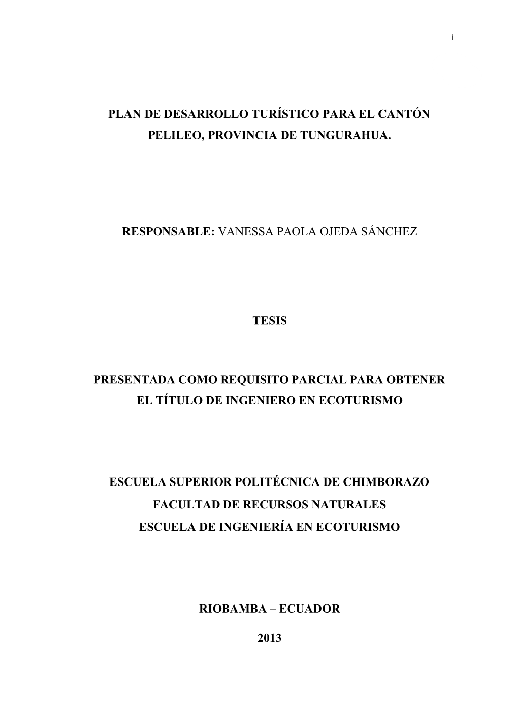 Plan De Desarrollo Turístico Para El Cantón Pelileo, Provincia De Tungurahua