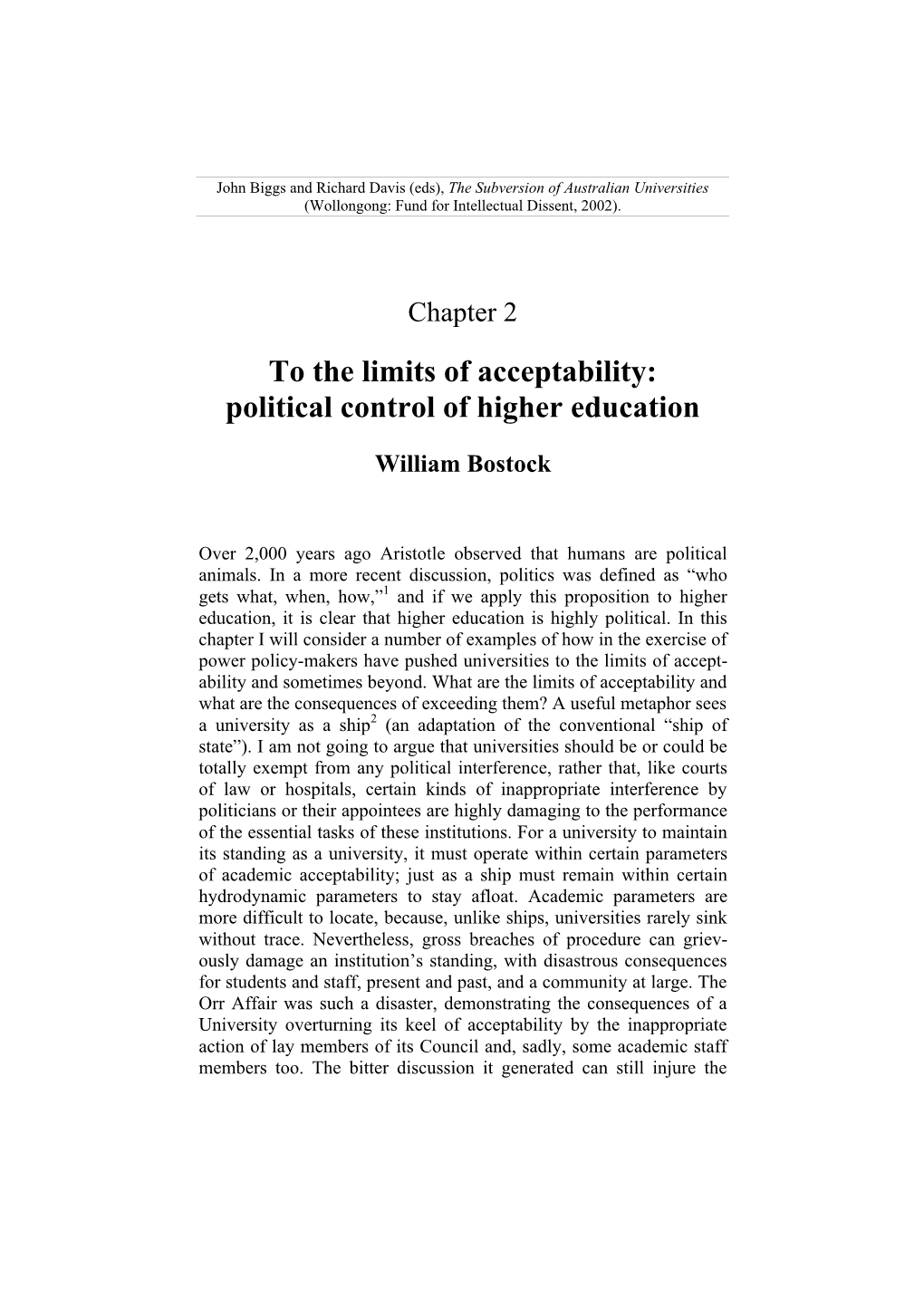 To the Limits of Acceptability: Political Control of Higher Education