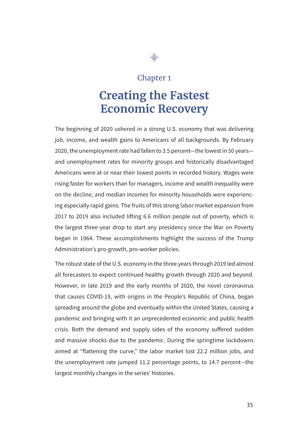 Creating the Fastest Economic Recovery