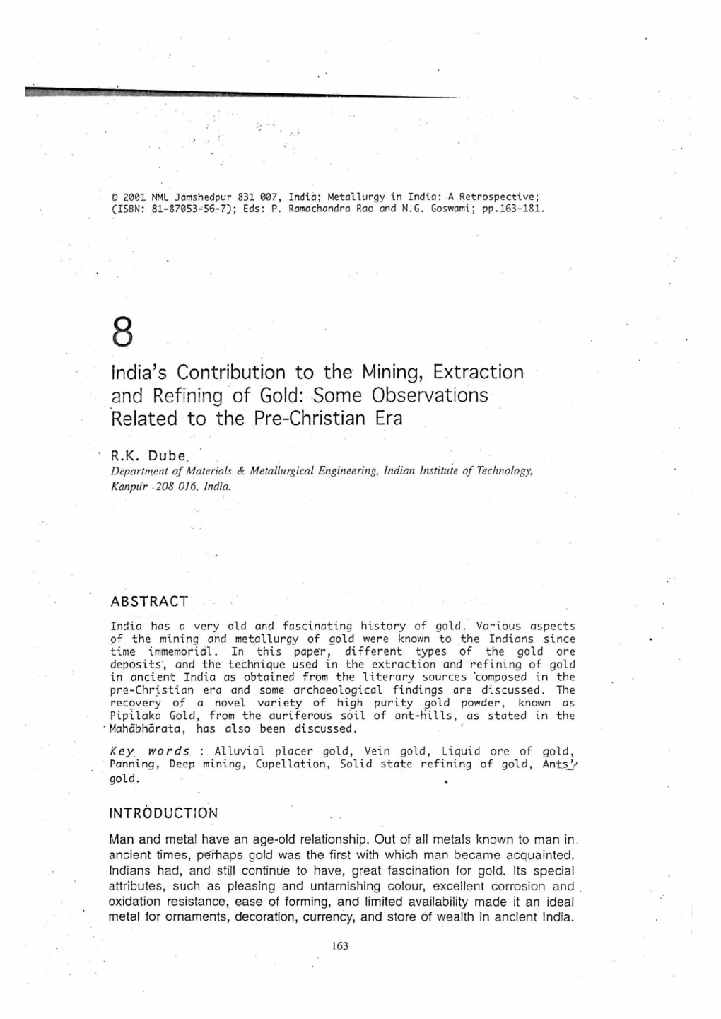 India's Contribution to the Mining, Extraction and Refining of Gold: Some Observations Related to the Pre-Christian Era