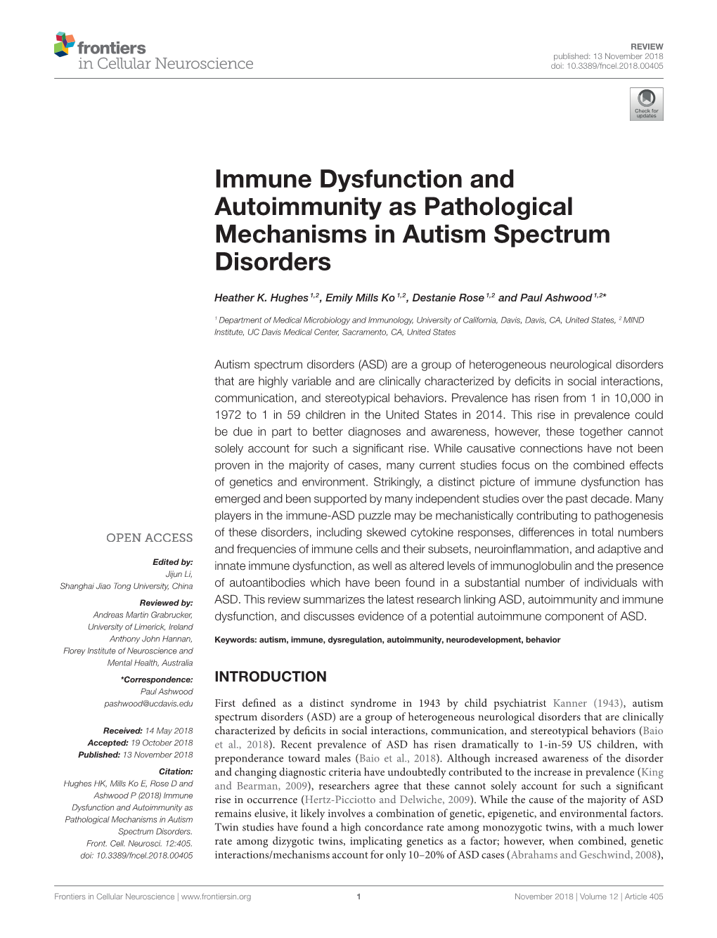 Immune Dysfunction and Autoimmunity As Pathological Mechanisms in Autism Spectrum Disorders