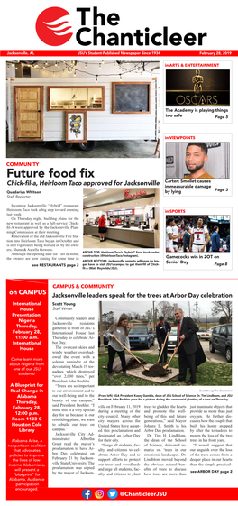 Future Food Fix Carter: Smollet Causes Chick-Fil-A, Heirloom Taco Approved for Jacksonville Immeasurable Damage Page 3 Quadarius Whitson by Lying Staff Reporter