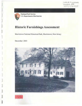 Historic Furnishings Assessment, Morristown National Historical Park, Morristown, New Jersey