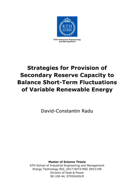 Strategies for Provision of Secondary Reserve Capacity to Balance Short-Term Fluctuations of Variable Renewable Energy