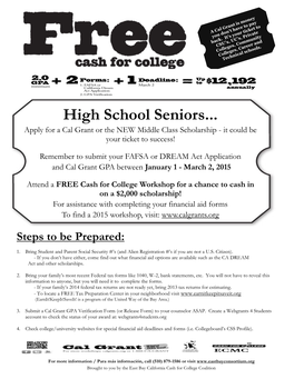 High School Seniors... Apply for a Cal Grant Or the NEW Middle Class Scholarship - It Could Be Your Ticket to Success!