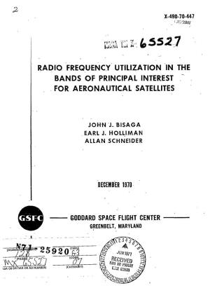 Radio Frequency Utilization in the Bands of Principal Interest for Aeronautical Satellites