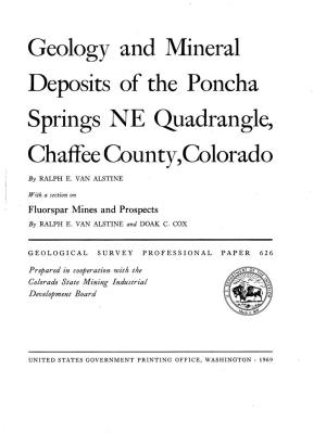 Geology and Mineral Deposits of the Poncha Springs NE Quadrangle, Chaffee County,Colorado