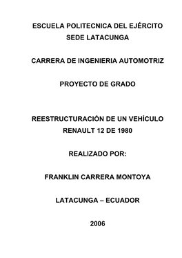 Restauración De Un Vehículo Renault 12 De 1981