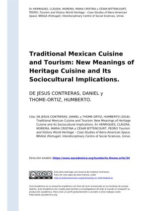 Traditional Mexican Cuisine and Tourism: New Meanings of Heritage Cuisine and Its Sociocultural Implications