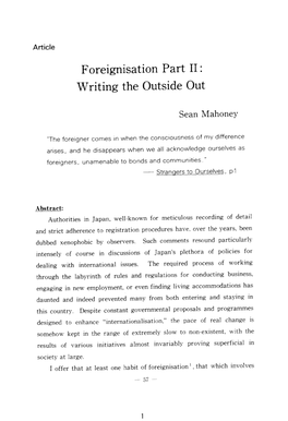 Foreignisation Part II: Writing the Outside out Sean Mahoney