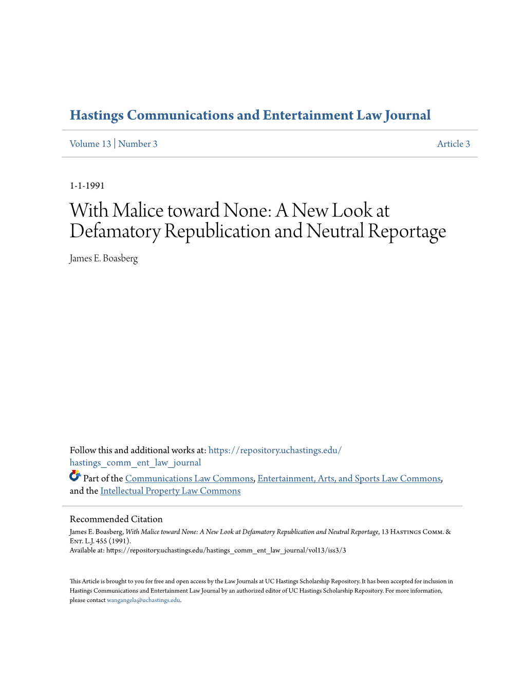 With Malice Toward None: a New Look at Defamatory Republication and Neutral Reportage James E