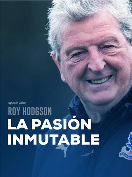 Roy Hodgson La Pasión Inmutable Clubperarnau P 59
