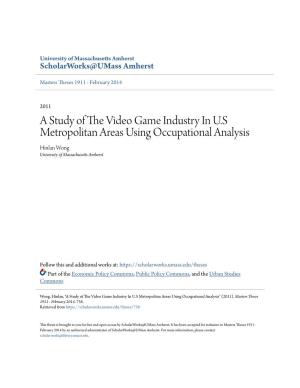 A Study of the Video Game Industry in US Metropolitan Areas