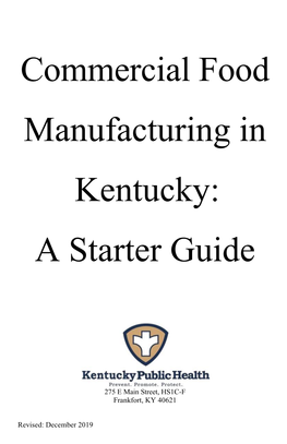 Commercial Food Manufacturing in Kentucky: a Starter Guide
