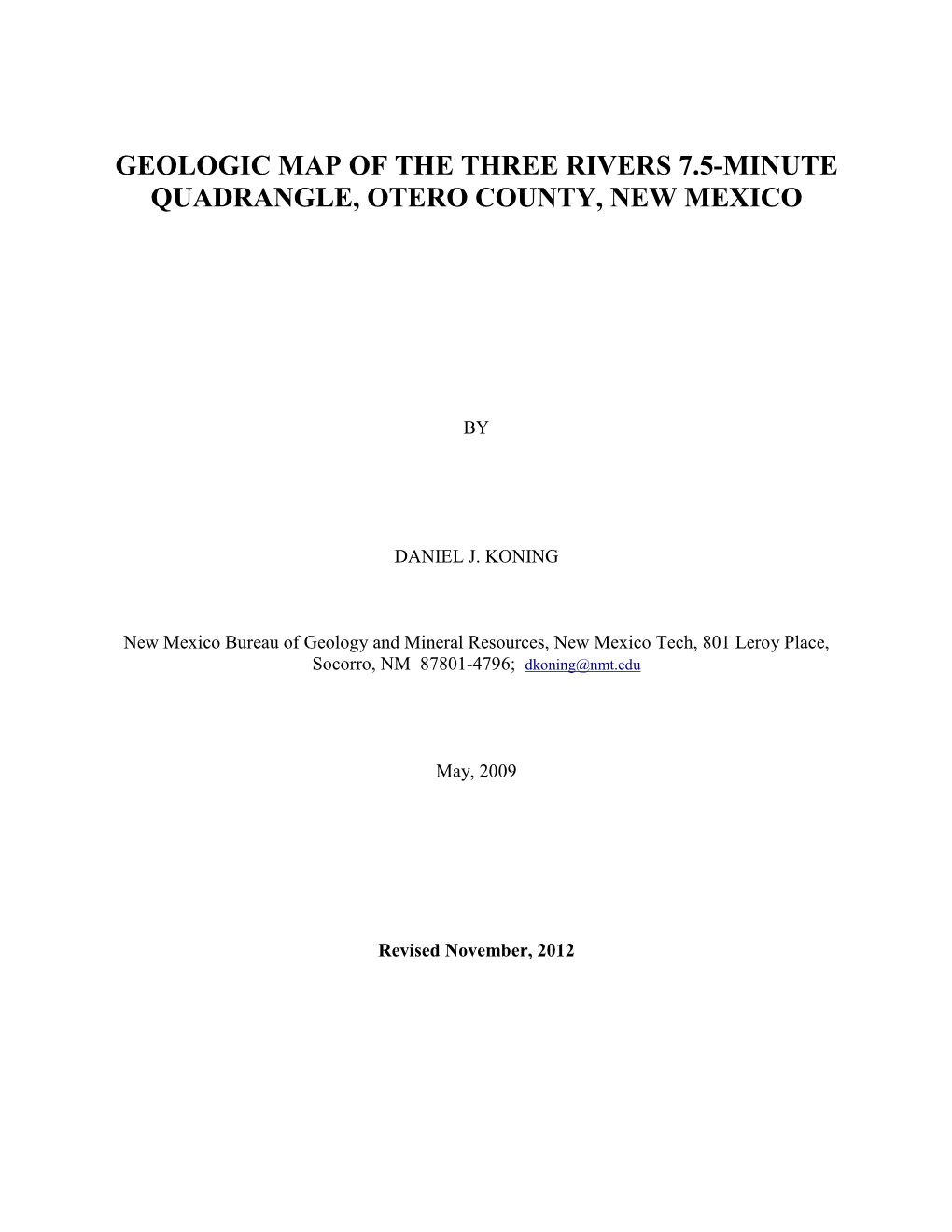 Geologic Map of the Three Rivers Quadrangle, Otero County, New Mexico