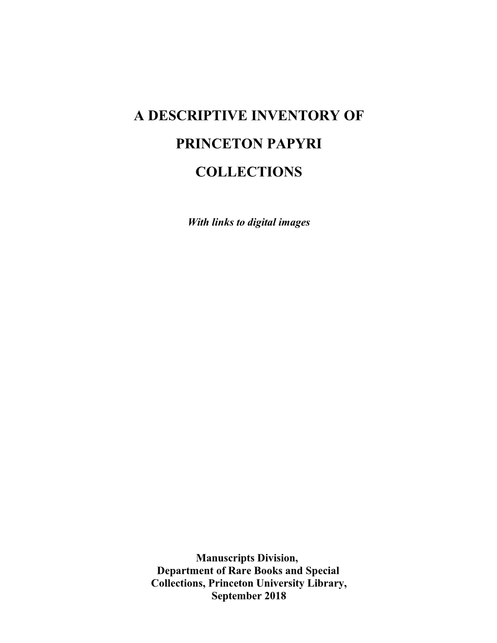 A Descriptive Inventory of Princeton Papyri Collections