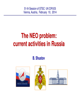 The NEO Problem: Current Activities in Russia