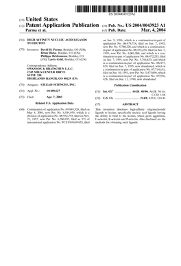 (12) Patent Application Publication (10) Pub. No.: US 2004/0043923 A1 Parma Et Al