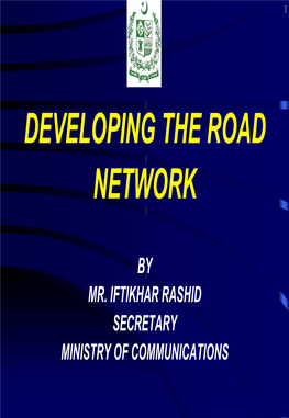 Developing the Road Network