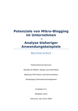 Potenziale Von Mikro-Blogging Im Unternehmen – Analyse Bisheriger Anwendungsbeispiele