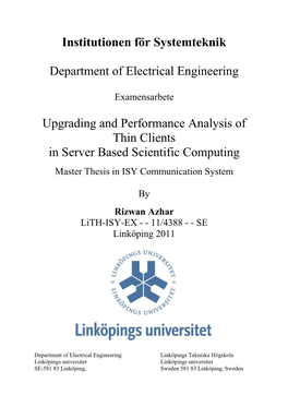 Upgrading and Performance Analysis of Thin Clients in Server Based Scientific Computing