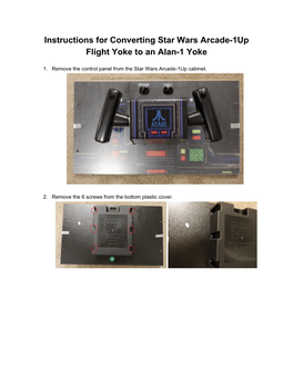 Instructions for Converting Star Wars Arcade-1Up Flight Yoke to an Alan-1 Yoke