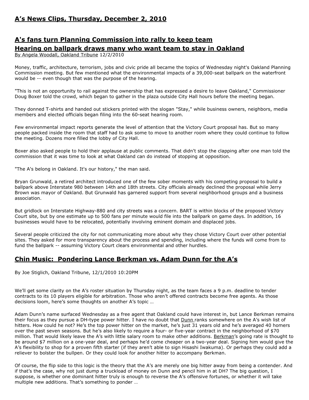 A's News Clips, Thursday, December 2, 2010 A's Fans Turn Planning