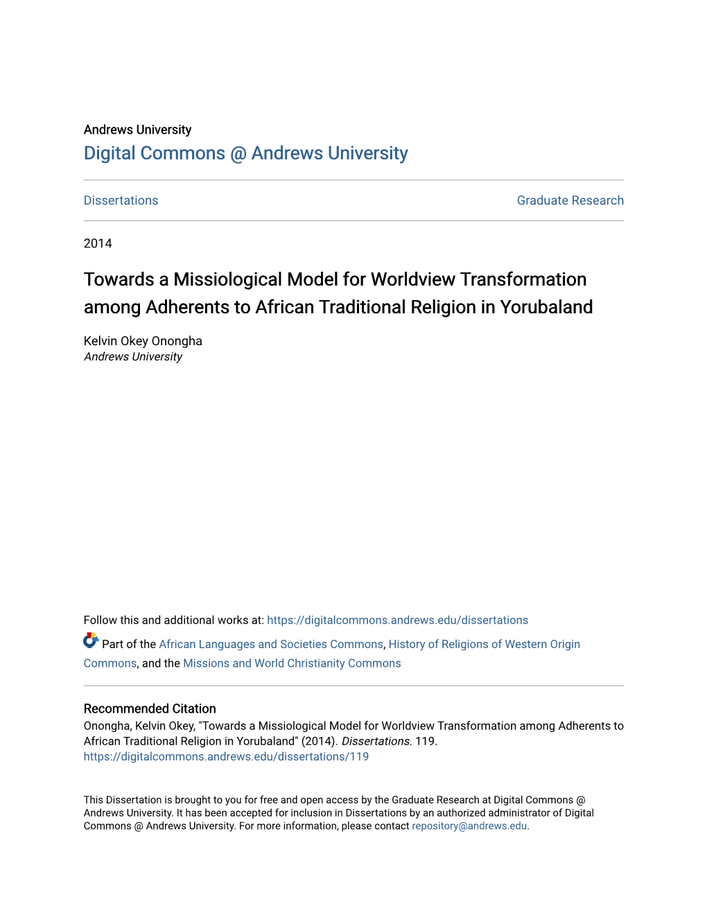 Towards a Missiological Model for Worldview Transformation Among Adherents to African Traditional Religion in Yorubaland