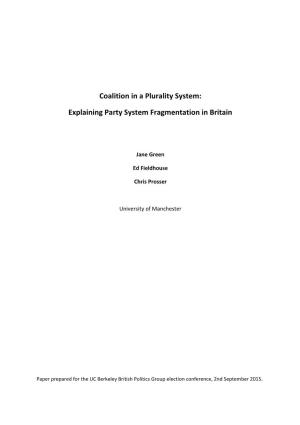 Coalition in a Plurality System: Explaining Party System