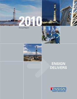 Ensign Energy Services Inc. 2010 Annual Report