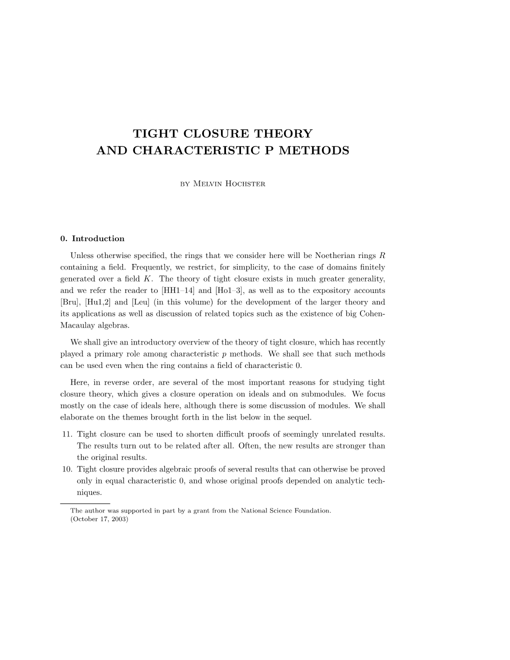 Tight Closure and Characteristic P Methods