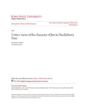 Critics' Views of the Character of Jim in Huckleberry Finn Elizabeth J