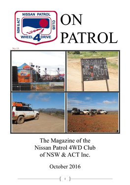 The Magazine of the Nissan Patrol 4WD Club of NSW & ACT Inc