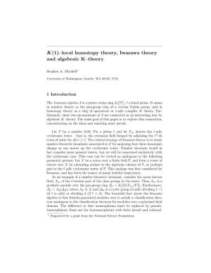 Local Homotopy Theory, Iwasawa Theory and Algebraic K–Theory