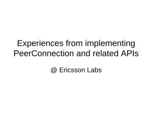 Peerconnection Implementation Experience
