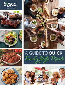 GUIDE to QUICK Family-Style Meals in Times of Anxiety, People Often Turn to Familiar Food to Reassure Themselves and Their Families