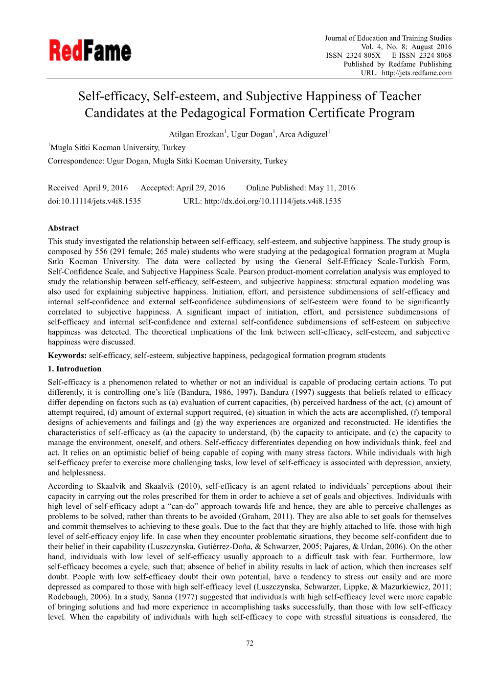 Self-Efficacy, Self-Esteem, and Subjective Happiness of Teacher Candidates at the Pedagogical Formation Certificate Program