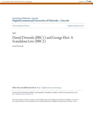 Daniel Deronda (BBC1) and George Eliot: a Scandalous Live (BBC2) Daniel Doronda