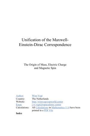 Unification of the Maxwell- Einstein-Dirac Correspondence