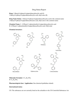 Drug Status Report